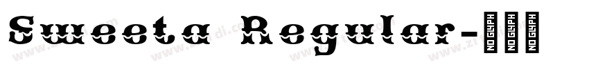 Sweeta Regular字体转换 Sweeta Regular字体转换